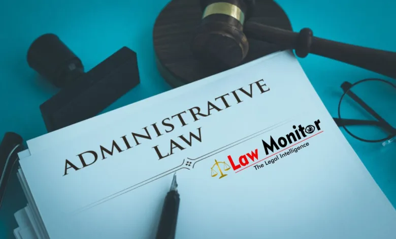 Relationship Between Constitutional Law and Administrative Law