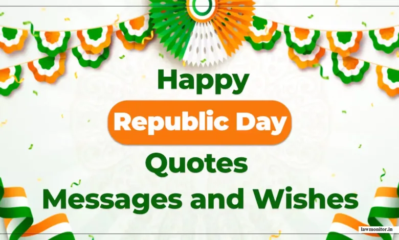 Republic Day 2024 : Wishes, Quotes, Messages, and HD Images