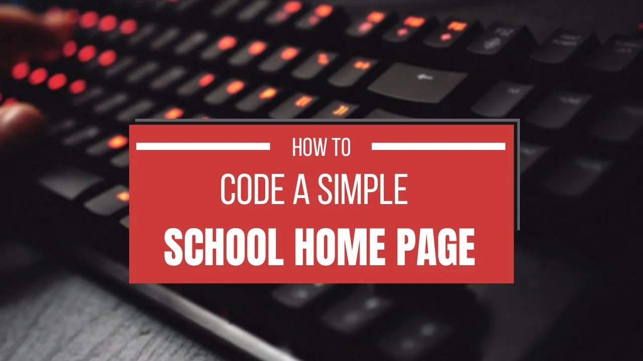 How Create School Home Page with HTML and CSS?