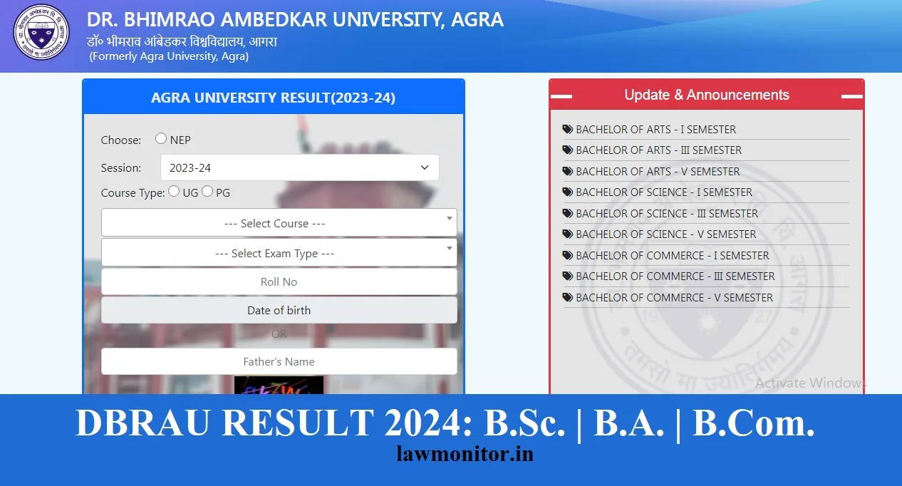 Agra University Result 2024:  BSc, BA, Bcom Result 2024 has been released by Dr. Bhimrao Ambedkar University, formerly known as Agra University.