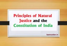 Principles of Natural Justice and the Constitution of India